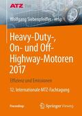 Siebenpfeiffer |  Heavy-Duty-, On- und Off-Highway-Motoren 2017 | eBook | Sack Fachmedien
