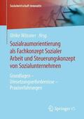 Wössner |  Sozialraumorientierung als Fachkonzept Sozialer Arbeit und Steuerungskonzept von Sozialunternehmen | Buch |  Sack Fachmedien