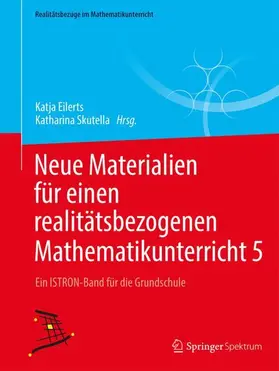 Skutella / Eilerts |  Neue Materialien für einen realitätsbezogenen Mathematikunterricht  5 | Buch |  Sack Fachmedien