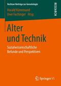 Fachinger / Künemund |  Alter und Technik | Buch |  Sack Fachmedien