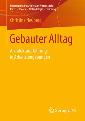 Neubert |  Gebauter Alltag | eBook | Sack Fachmedien