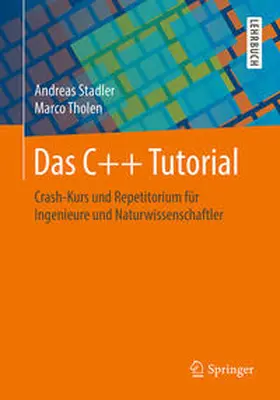 Stadler / Tholen | Das C++ Tutorial | E-Book | sack.de