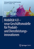 Wagner / Kabel |  Mobilität 4.0 – neue Geschäftsmodelle für Produkt- und Dienstleistungsinnovationen | eBook | Sack Fachmedien