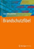 Merschbacher |  Brandschutzfibel | eBook | Sack Fachmedien