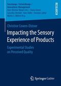 Cowen-Elstner |  Impacting the Sensory Experience of Products | Buch |  Sack Fachmedien