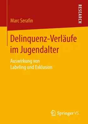 Serafin | Delinquenz-Verläufe im Jugendalter | E-Book | www.sack.de
