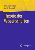 Balzer / Brendel |  Theorie der Wissenschaften | eBook | Sack Fachmedien
