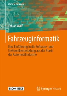 Wolf | Fahrzeuginformatik | Buch | 978-3-658-21223-0 | sack.de