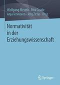 Meseth / Zirfas / Casale |  Normativität in der Erziehungswissenschaft | Buch |  Sack Fachmedien