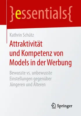 Schütz | Attraktivität und Kompetenz von Models in der Werbung | E-Book | www.sack.de