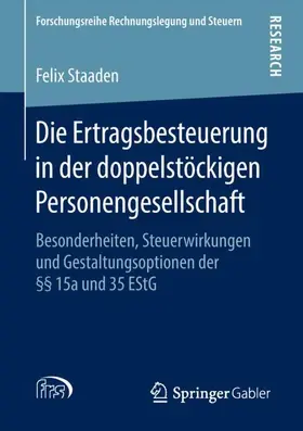 Staaden |  Die Ertragsbesteuerung in der doppelstöckigen Personengesellschaft | Buch |  Sack Fachmedien