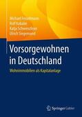 Fesselmann / Siegemund / Kobabe |  Vorsorgewohnen in Deutschland | Buch |  Sack Fachmedien