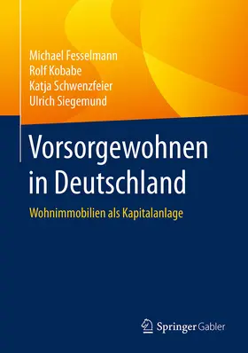 Fesselmann / Kobabe / Schwenzfeier |  Vorsorgewohnen in Deutschland | eBook | Sack Fachmedien
