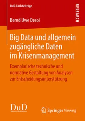 Desoi |  Big Data und allgemein zugängliche Daten im Krisenmanagement | Buch |  Sack Fachmedien