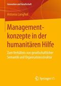 Langhof |  Managementkonzepte in der humanitären Hilfe | Buch |  Sack Fachmedien
