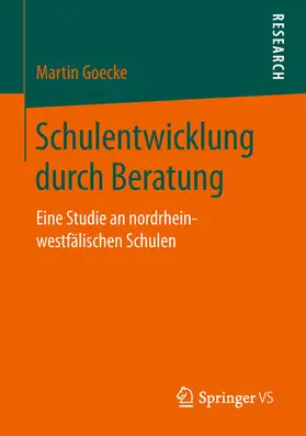 Goecke |  Schulentwicklung durch Beratung | eBook | Sack Fachmedien