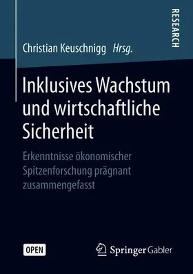 Keuschnigg |  Inklusives Wachstum und wirtschaftliche Sicherheit | Buch |  Sack Fachmedien