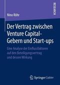 Röhr |  Der Vertrag zwischen Venture Capital-Gebern und Start-ups | Buch |  Sack Fachmedien