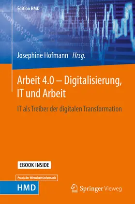 Hofmann |  Arbeit 4.0 – Digitalisierung, IT und Arbeit | eBook | Sack Fachmedien