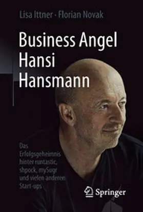 Ittner / Novak | Business Angel Hansi Hansmann | E-Book | www.sack.de