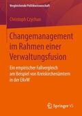 Czychun |  Changemanagement im Rahmen einer Verwaltungsfusion | Buch |  Sack Fachmedien