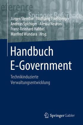 Stember / Eixelsberger / Wundara | Handbuch E-Government | Buch | 978-3-658-21401-2 | sack.de