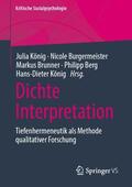 König / Burgermeister / Brunner |  Dichte Interpretation | Buch |  Sack Fachmedien