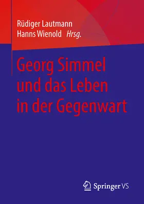 Lautmann / Wienold | Georg Simmel und das Leben in der Gegenwart | E-Book | www.sack.de