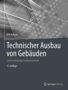 Bohne | Bohne, D: Technischer Ausbau von Gebäuden | Buch | 978-3-658-21436-4 | sack.de