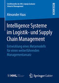 Haas |  Intelligence Systeme im Logistik- und Supply Chain Management | eBook | Sack Fachmedien
