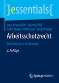 Brauweiler / Will / Zenker-Hoffmann |  Arbeitsschutzrecht | eBook | Sack Fachmedien