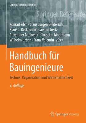 Zilch / Diederichs / Beckmann | Handbuch für Bauingenieure | Buch | 978-3-658-21483-8 | sack.de