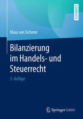 von Sicherer | Bilanzierung im Handels- und Steuerrecht | E-Book | www.sack.de