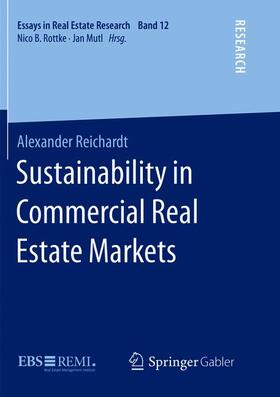 Reichardt | Sustainability in Commercial Real Estate Markets | Buch | 978-3-658-21509-5 | sack.de