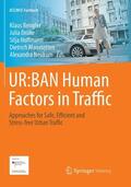 Bengler / Drüke / Neukum |  UR:BAN Human Factors in Traffic | Buch |  Sack Fachmedien