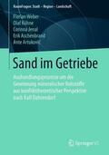 Weber / Kühne / Artukovic |  Sand im Getriebe | Buch |  Sack Fachmedien