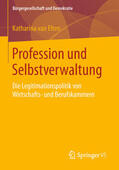 van Elten |  Profession und Selbstverwaltung | eBook | Sack Fachmedien