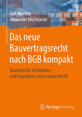 Würfele / Muchowski |  Das neue Bauvertragsrecht nach BGB kompakt | eBook | Sack Fachmedien