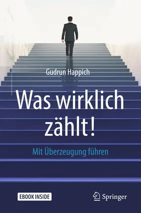 Happich |  Was wirklich zählt! | Buch |  Sack Fachmedien
