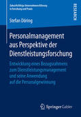 Döring |  Personalmanagement aus Perspektive der Dienstleistungsforschung | eBook | Sack Fachmedien
