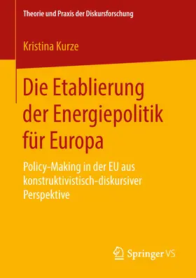 Kurze | Die Etablierung der Energiepolitik für Europa | E-Book | www.sack.de