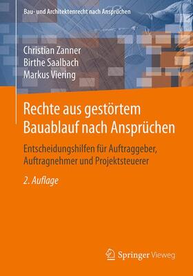 Zanner / Saalbach / Viering | Rechte aus gestörtem Bauablauf nach Ansprüchen | Buch | sack.de