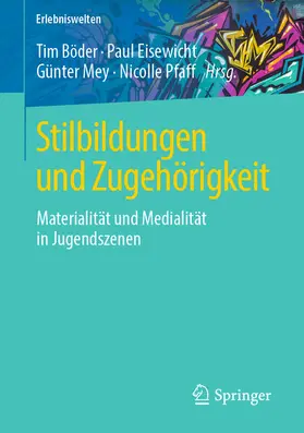 Böder / Eisewicht / Mey | Stilbildungen und Zugehörigkeit | E-Book | sack.de