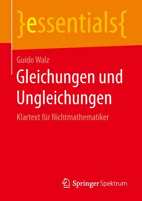 Walz |  Gleichungen und Ungleichungen | Buch |  Sack Fachmedien