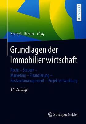 Brauer |  Grundlagen der Immobilienwirtschaft | Buch |  Sack Fachmedien