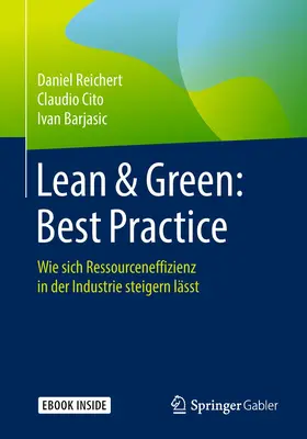 Reichert / Cito / Barjasic | Lean & Green: Best Practice | Medienkombination | 978-3-658-21685-6 | sack.de