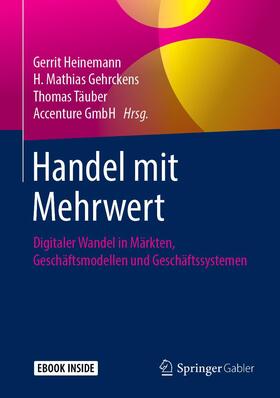 Heinemann / Gehrckens / Täuber | Handel mit Mehrwert | Medienkombination | 978-3-658-21691-7 | sack.de