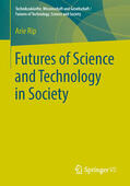 Rip |  Futures of Science and Technology in Society | eBook | Sack Fachmedien