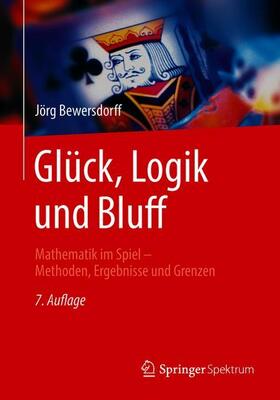 Bewersdorff | Glück, Logik und Bluff | Buch | 978-3-658-21764-8 | sack.de