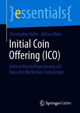 Wons / Hahn |  Initial Coin Offering (ICO) | Buch |  Sack Fachmedien